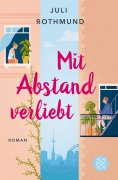 Cover-Bild zum Titel 'Mit Abstand verliebt' von 'Juli Rothmund'