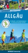 Cover-Bild zum Titel 'Naturzeit mit Kindern: Allgäu' von 'Stefanie Holtkamp, Eva Böglmüller'