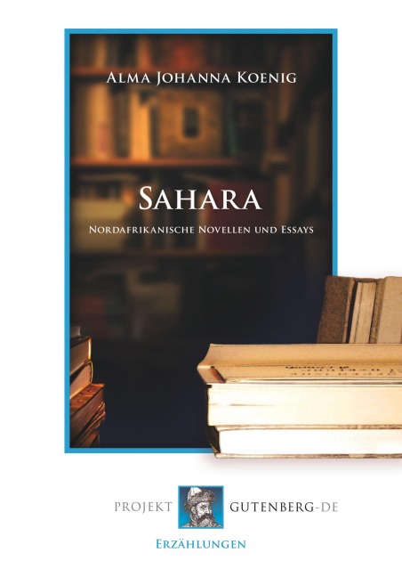 Sahara - Alma Johanna Koenig