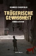 Cover-Bild zum Titel 'Trügerische Gewissheit' von 'Gianrico Carofiglio'
