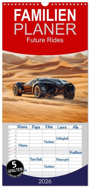 Familienplaner 2026 - Future Rides mit 5 Spalten (Wandkalender, 21 x 45 cm) CALVENDO - Kerstin Waurick