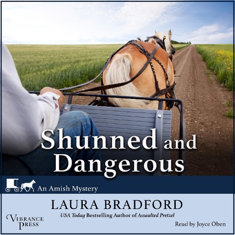 Shunned and Dangerous - Laura Bradford