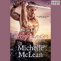 Cover-Bild zum Titel 'How to Lose a Highlander' von 'Michelle McLean'