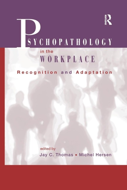 Psychopathology in the Workplace - 