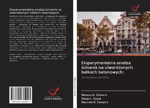 Eksperymentalna analiza ¿cinania na utwardzonych belkach betonowych: - Mateus G. Oliveira, Diego L. Sousa, Marcelo R. Teixeira