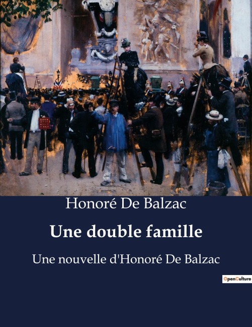 Une double famille - Honoré de Balzac