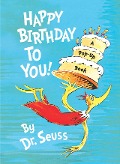 Cover-Bild zum Titel 'Happy Birthday to You!' von 'Seuss'