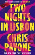 Cover-Bild zum Titel 'Two Nights in Lisbon' von 'Chris Pavone'