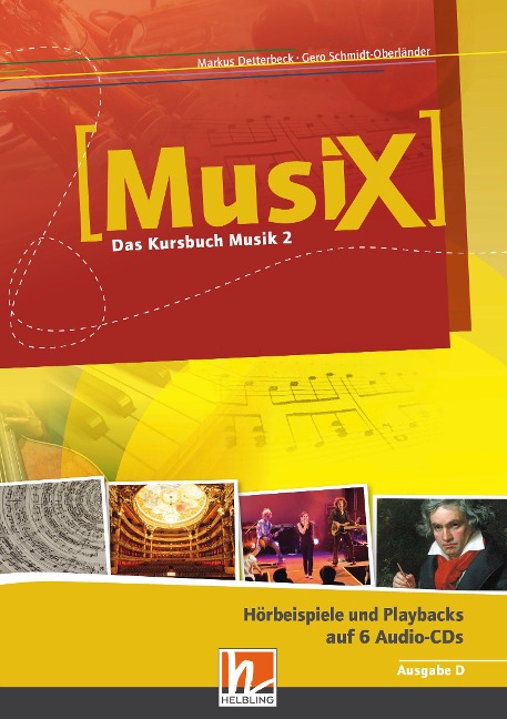MusiX 2. Audio-CDs. Ausgabe Deutschland - Markus Detterbeck, Gero Schmidt-Oberländer