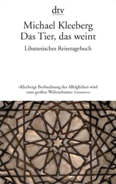 Das Tier, das weint - Michael Kleeberg