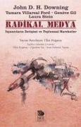 Cover-Bild zum Titel 'Radikal Medya' von 'Tamara Villareal Ford, Laura Stein, Geneve Gil, John D. H. Downing'