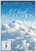 Cloud Relaxation - Relaxation & Chill