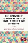 Cover-Bild zum Titel 'Next Generation of Technologies for Social Health in Dementia Care and Support' von ''