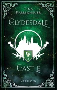 Cover-Bild zum Titel 'Clydesdale Castle' von 'Tina Kallscheuer'