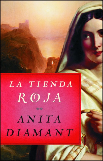La Tienda Roja - Anita Diamant