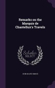 Cover-Bild zum Titel 'Remarks on the Marquis de Chastellux's Travels' von 'John Graves Simcoe'