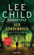 Cover-Bild zum Titel 'Der Sündenbock' von 'Lee Child, Andrew Child'