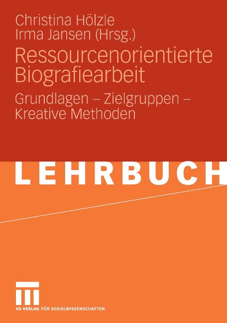 Ressourcenorientierte Biografiearbeit - 