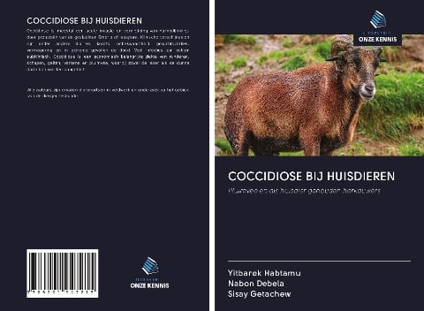 COCCIDIOSE BIJ HUISDIEREN - Yitbarek Habtamu, Nabon Debela, Sisay Getachew