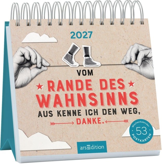 Postkartenkalender Vom Rande des Wahnsinns aus kenne ich den Weg, danke. 2027 - 