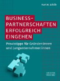 Cover-Bild zum Titel 'Businesspartnerschaften erfolgreich eingehen' von 'Kurt H. Schöb'