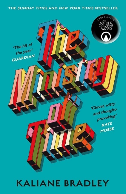 The Ministry of Time - Kaliane Bradley