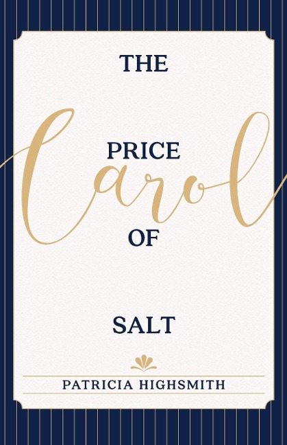 The Price of Salt - Patricia Highsmith