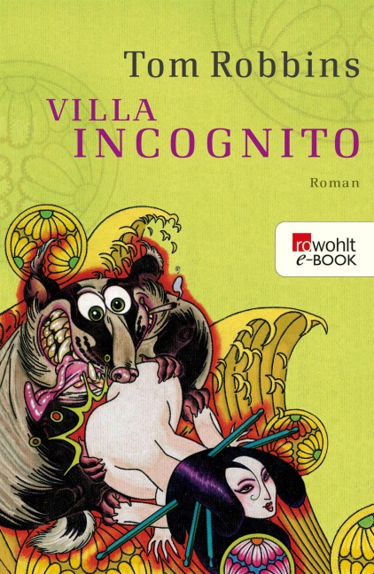 Villa Incognito - Tom Robbins