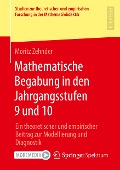 Mathematische Begabung in den Jahrgangsstufen 9 und 10 - Moritz Zehnder
