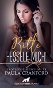 Cover-Bild zum Titel 'Bitte fessele mich! | Erotische Geschichte' von 'Paula Cranford'