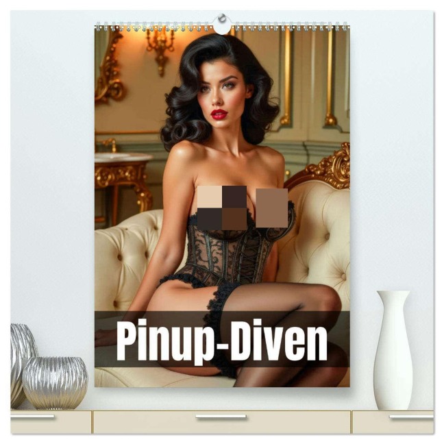 Pinup-Diven (hochwertiger Premium Wandkalender 2026 DIN A2 hoch), Kunstdruck in Hochglanz - Ally Bee