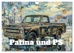 Cover-Bild zum Titel 'Patina und PS (Wandkalender 2027 DIN A4 quer), CALVENDO Monatskalender' von 'Erich Ruczkowski'