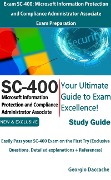 Exam SC-400: Microsoft Information Protection and Compliance Administrator Associate Exam Preparation - Georgio Daccache