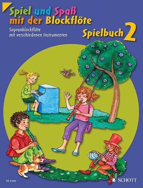 Spiel und Spaß mit der Blockflöte. Spielbuch 2 - Hans-Martin Linde, Konrad Hünteler, Gudrun Heyens, Gerhard Engel