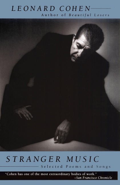Stranger Music - Leonard Cohen