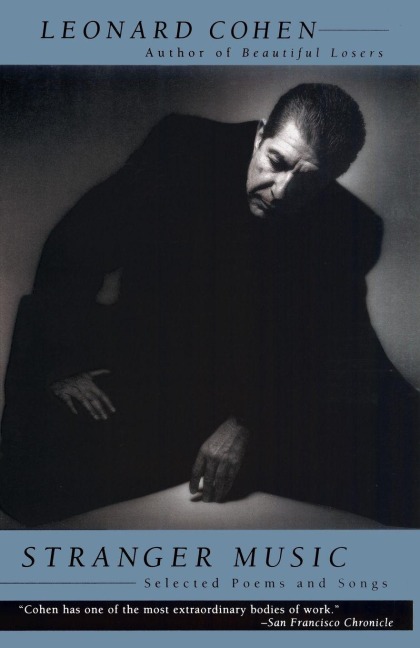 Stranger Music - Leonard Cohen