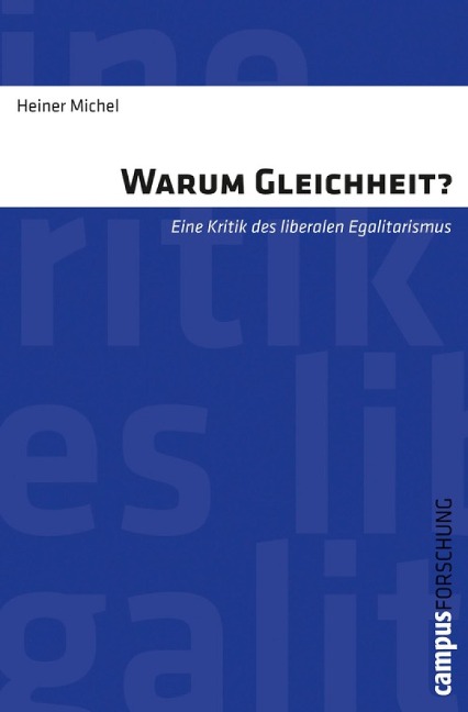 Warum Gleichheit? - Heiner Michel