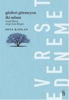 Gözleri Görmeyen Iki Adam - Sefa Kaplan