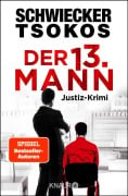 Cover-Bild zum Titel 'Der dreizehnte Mann' von 'Florian Schwiecker, Michael Tsokos'