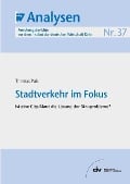 Cover-Bild zum Titel 'Stadtverkehr im Fokus' von 'Thomas Puls'