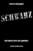 Cover-Bild zum Titel 'Schwarz' von 'Marcus Stiglegger'