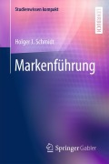 Cover-Bild zum Titel 'Markenführung' von 'Holger J. Schmidt'