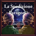 The Paragon Expedition (Italian): To the Moon and Back - Susan Wasserman