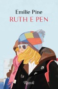 Cover-Bild zum Titel 'Ruth e Pen' von 'Emilie Pine'