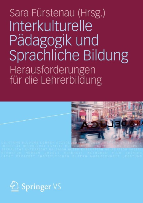 Interkulturelle Pädagogik und Sprachliche Bildung - 