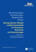 Cover-Bild zum Titel 'Demografischer Wandel und Barrierefreiheit im Tourismus: Einsichten und Entwicklungen' von ''