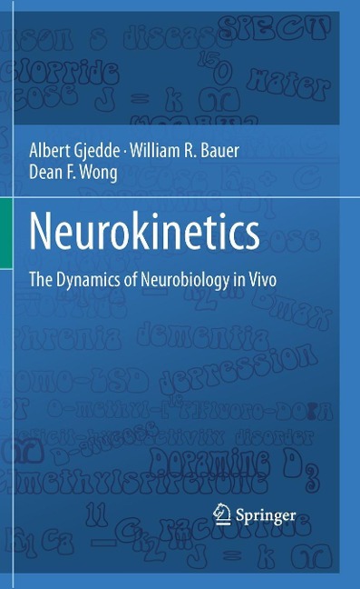 Neurokinetics - Albert Gjedde, William R. Bauer, Dean Wong