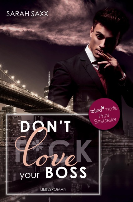 Don't love your Boss - Sarah Saxx
