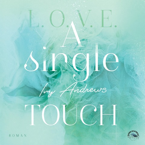 A single touch - Ivy Andrews
