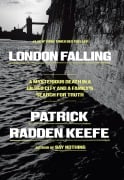 Cover-Bild zum Titel 'London Falling' von 'Patrick Radden Keefe'